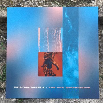 Cristian Varela ‎– The New Experiments