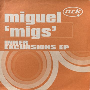 Miguel Migs - Inner Excursions EP