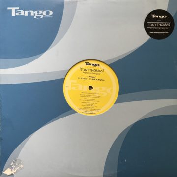 Tony Thomas - Amigos / Si Senor / Rich In Rhythm