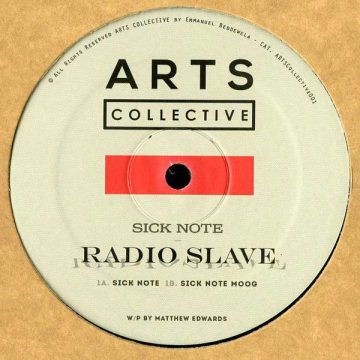 Radio Slave - Sick Note