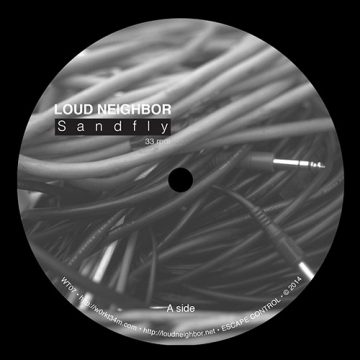 Loud Neighbor - Sandfly