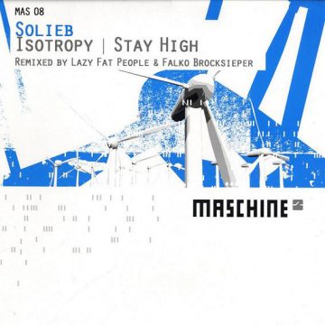 Solieb - Isotropy / Stay High (Remixes)