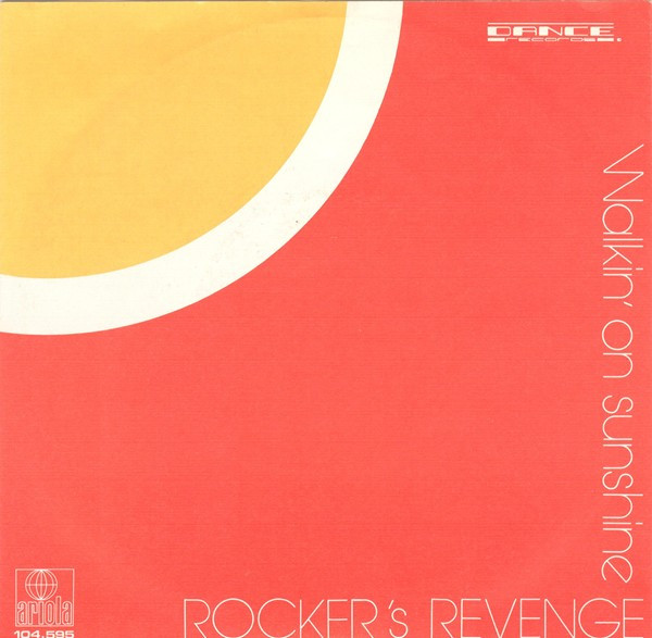 Rockers Revenge - Walkin' On Sunshine