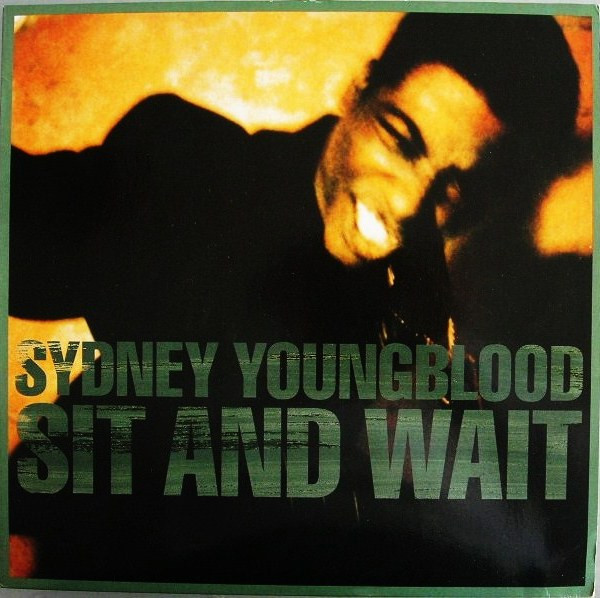 Sydney Youngblood – Sit And Wait