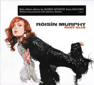 Róisín Murphy ‎– Ruby Blue