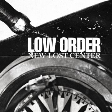 Low Order ‎– New Lost Centre
